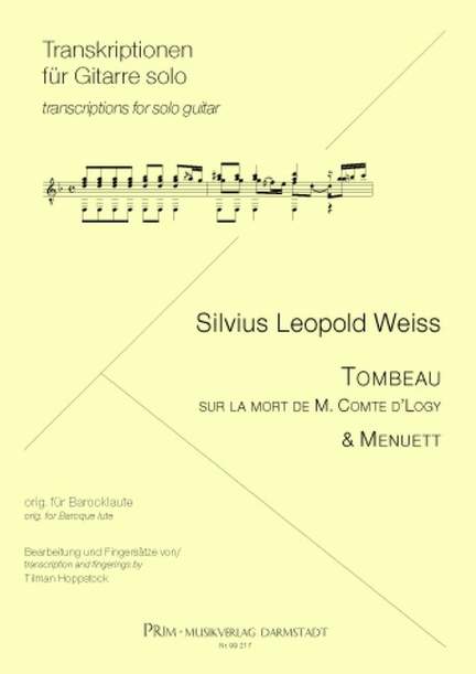 Weiss, S L: Tombeau sur la mort de de M. Comte de Logy & Menuett