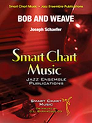 David Shaffer: Bob and Weave