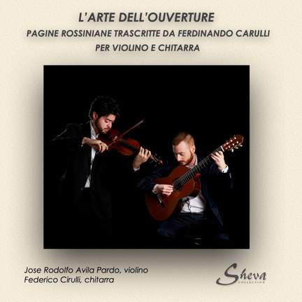 Rossini - Carulli: L'arte dell'Ouverture