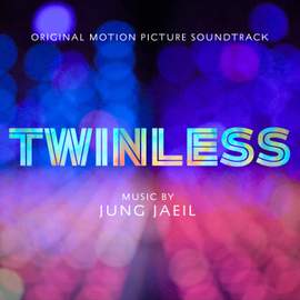Twinless (Original Motion Picture Soundtrack)
