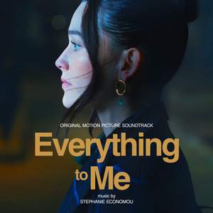 Everything to Me (Original Motion Picture Soundtrack)