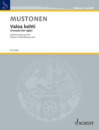 Mustonen, O: Valoa kohti (Towards the Light)
