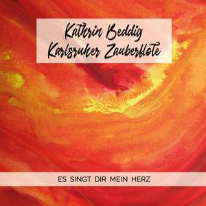 Es singt dir mein Herz