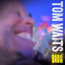 Bad As Me (deluxe)