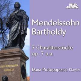 Mendelssohn: Sieben Charakterstücke für Klavier