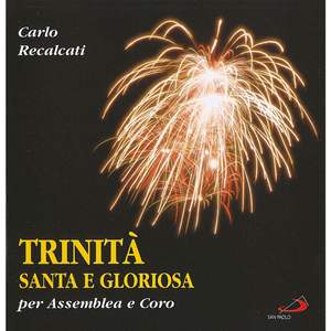 Trinità Santa e gloriosa per Assemblea e Coro