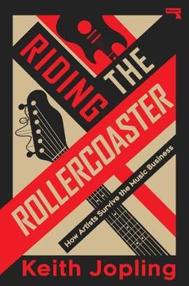 Riding the Rollercoaster: How artists survive the music business to become the legends we love