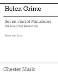 Grime, H: Seven Pierrot Miniatures