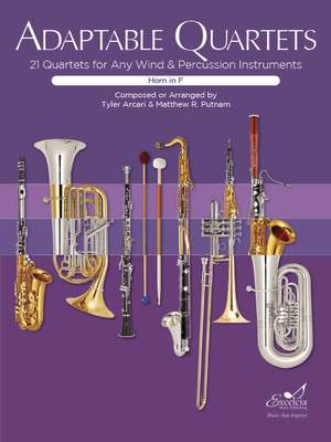 Arcari, T: Adaptable Quartets for Horn in F