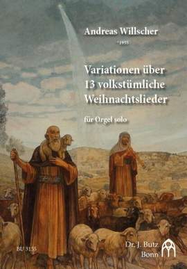 Willscher, A: Variationen über 13 volkstümliche Weihnachtslieder