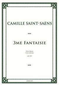 Saint-Saëns, C: Fantasie 3 op.157 op. 157