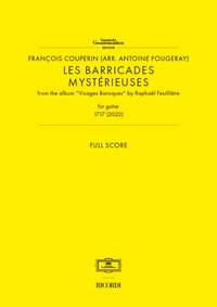 Francois Couperin: Les Barricades mistérieuses