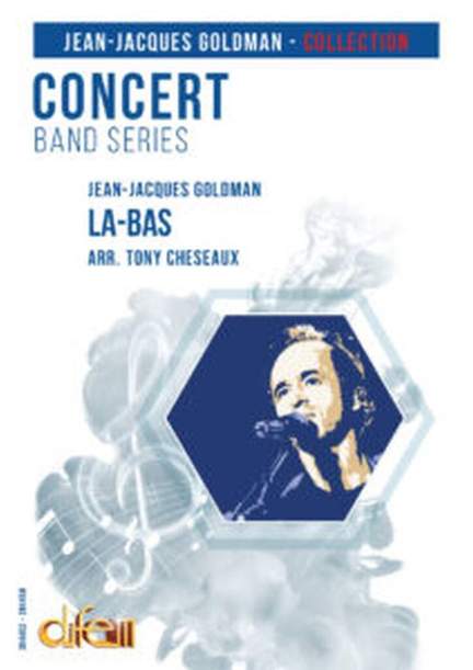 Jean-Jacques Goldman: La-Bas