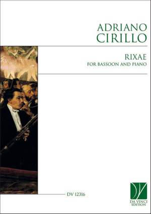 Adriano Cirillo: Rixae, for Bassoon and Piano