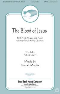 Daniel Mattix: The Blood of Jesus