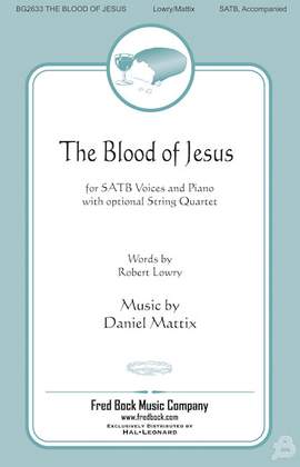 Daniel Mattix: The Blood of Jesus