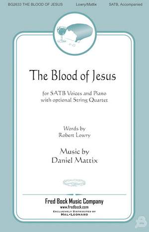 Daniel Mattix: The Blood of Jesus