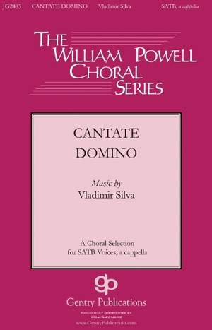 Vladimir Silva: Cantate Domino