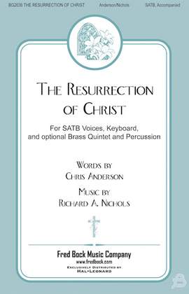 Richard Nichols: The Resurrection of Christ