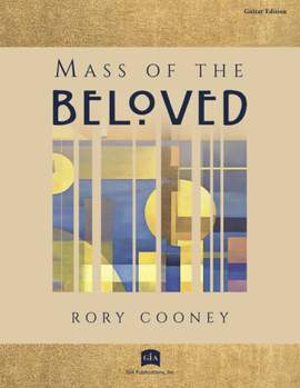 Rory Cooney: Mass of the Beloved - Guitar edition