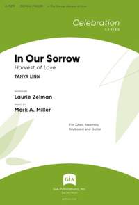 Mark A. Miller: In Our Sorrow