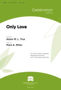 Mark A. Miller: Only Love