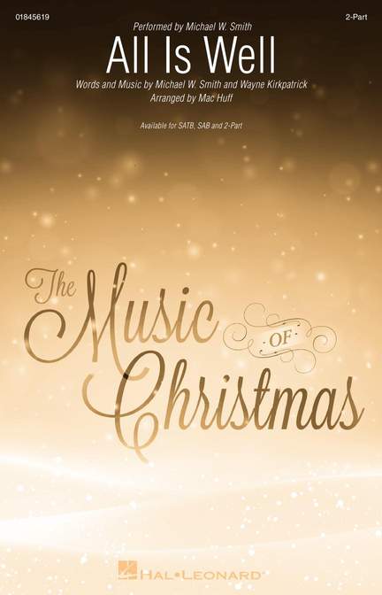 Michael W. Smith_Wayne Kirkpatrick: All Is Well