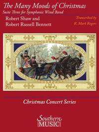 Robert Russell Bennett: The Many Moods of Christmas: Suite No. 3