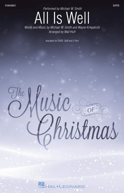 Michael W. Smith_Wayne Kirkpatrick: All Is Well