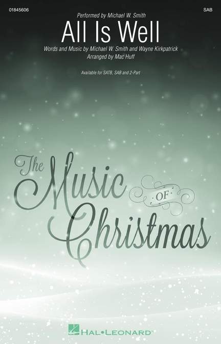 Michael W. Smith_Wayne Kirkpatrick: All Is Well
