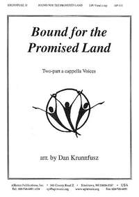 Dan Krunnfusz: Bound for the Promised Land