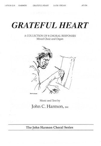 John C. Harmon: Grateful Heart