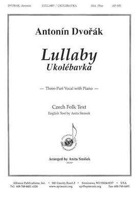 Antonin Dvorak: Lullaby/Ukolebavka