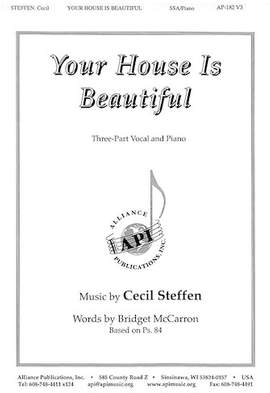 Cecil Steffen: Your House Is Beautiful