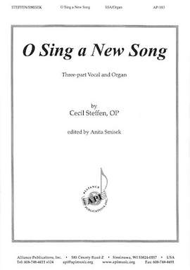 Cecil Steffen: O Sing a New Song