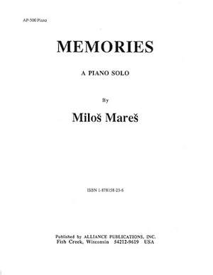 Milos Mares: Memories