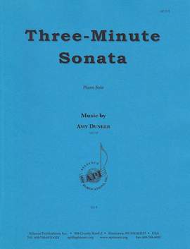 Amy Dunker: Three Minute Sonata