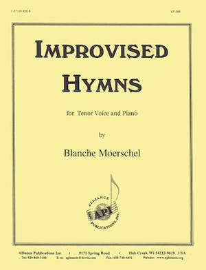 Blanche Moerschel: Improvised Hymns