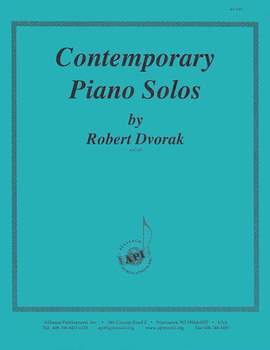 Robert James Dvorak: Contemporary Piano Solos