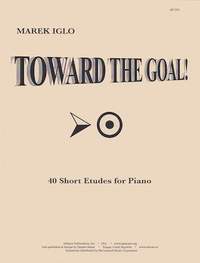 Marek Iglo: Toward the Goal!