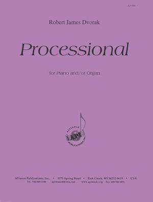 Robert James Dvorak: Processional