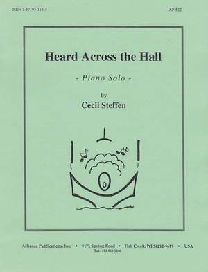 Cecil Steffen: Heard Across the Hall