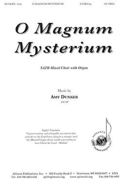 Amy Dunker: O Magnum Mysterium