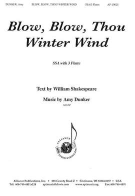 Amy Dunker: Blow, Blow, Thou Winter Wind