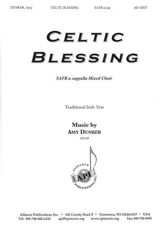 Amy Dunker: Celtic Blessing