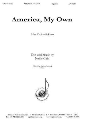 Noble Cain: America, My Own