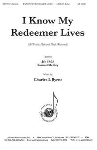 Charles L. Byrne: I Know That My Redeemer Lives