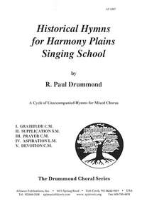 R. Paul Drummond: Historical Hymns for Harmony Plains Singing School