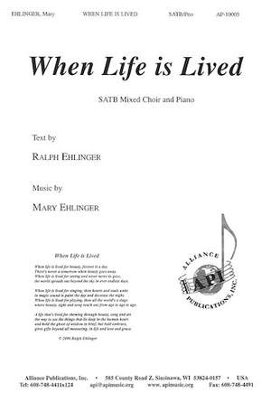 Mary Ehlinger: When Life Is Lived