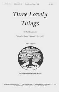 R. Paul Drummond: Three Lovely Things
